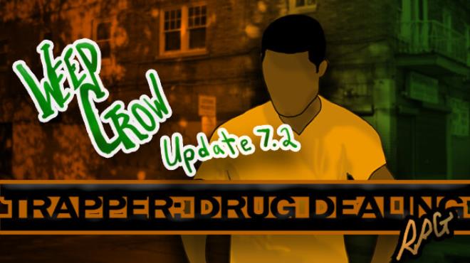 Trapper: Drug Dealing RPG Free Download