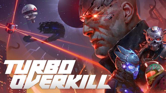 Turbo Overkill Update v1 20 Free Download