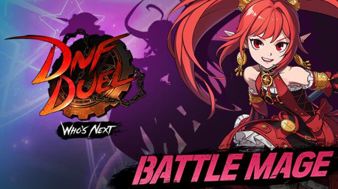 DNF Duel Battle Mage Free Download