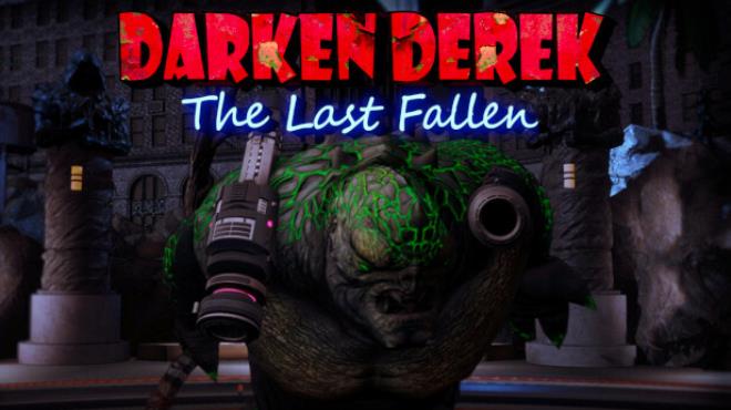 DarkenDerek The last Fallen