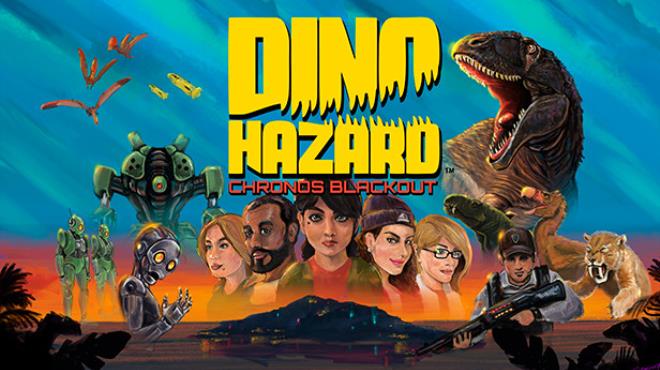 Dino Hazard Chronos Blackout Free Download