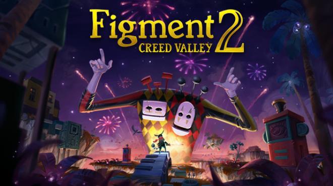 Figment 2 Creed Valley v1 0 13 Free Download