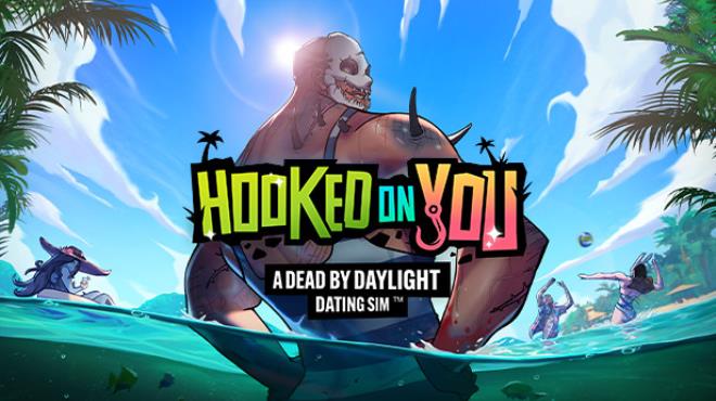 Hooked on You A Dead by Daylight Dating Sim Free Download