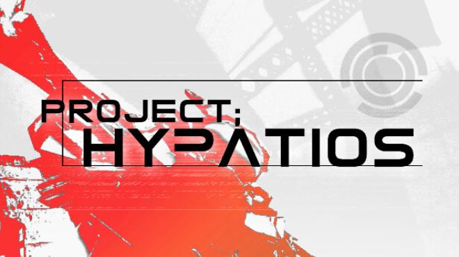 PROJECT HYPATIOS Free Download
