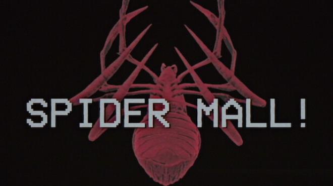 SPIDER MALL Free Download