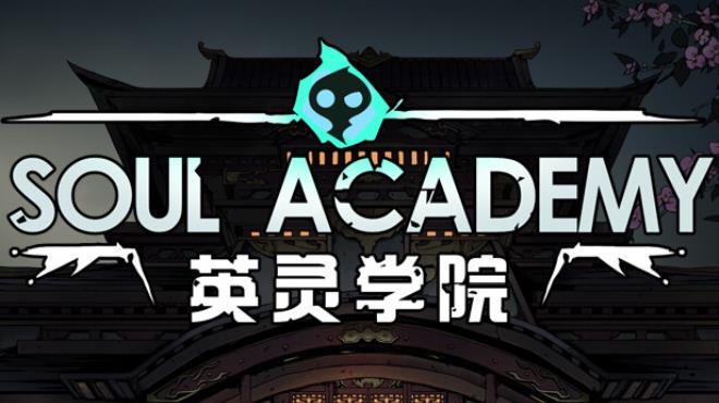 Soul Academy v20231219 Free Download