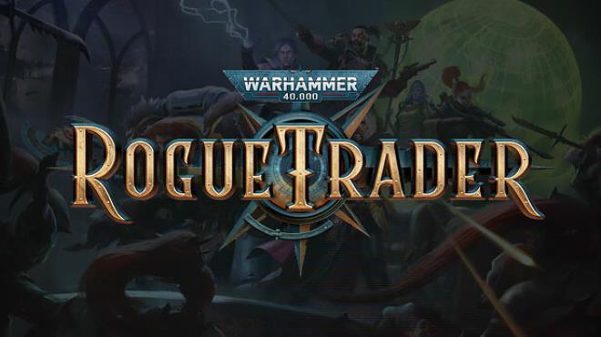 Warhammer 40,000: Rogue Trader Free Download