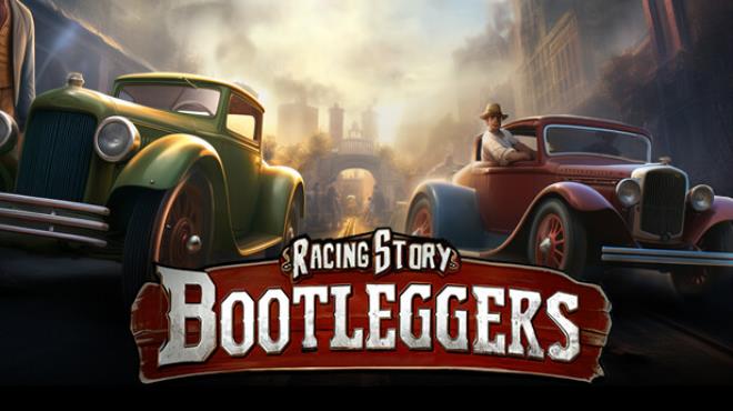 Bootleggers Mafia Racing Story Free Download