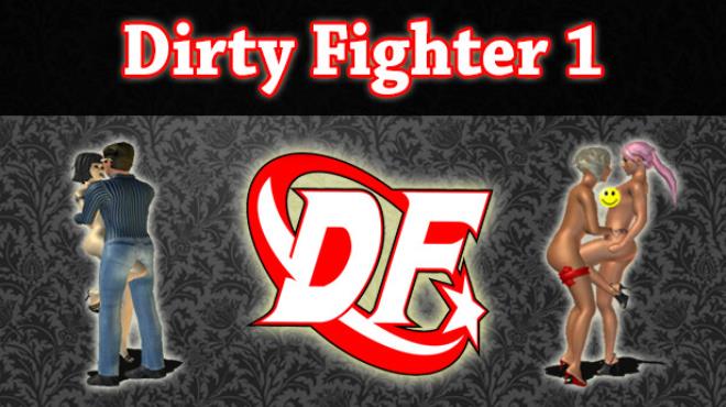 Dirty Fighter 1