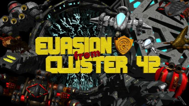Evasion from cluster 42 Free Download