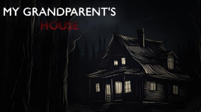 My Grandparents House Free Download