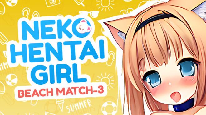 Neko Hentai Girl: Beach Match-3 Free Download