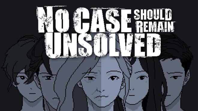 No Case Should Remain Unsolved Free Download