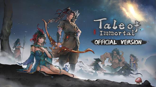 Tale of Immortal Update v1 1 102 259 Free Download