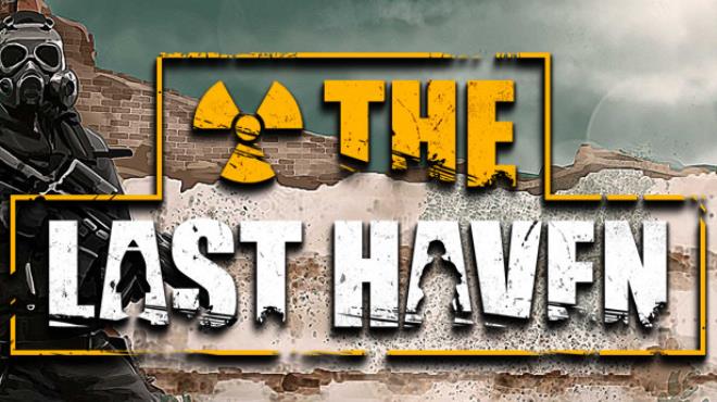 The Last Haven Update v3 02 27 Free Download