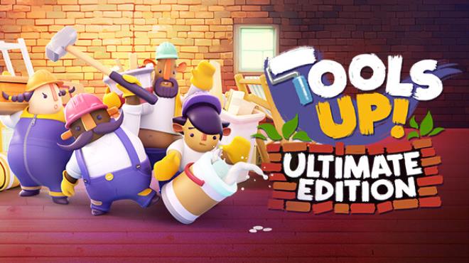 Tools Up Ultimate Edition Free Download