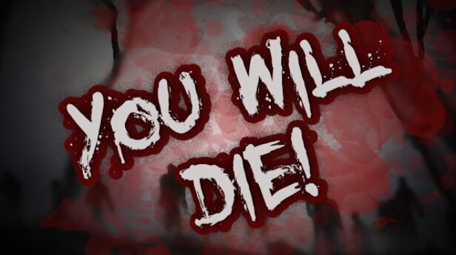 UWD - You Will Die! Free Download