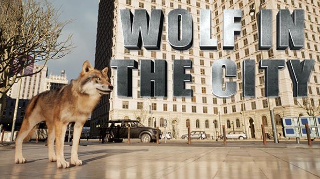WOLF IN THE CITY Free Download