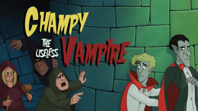 Champy the Useless Vampire