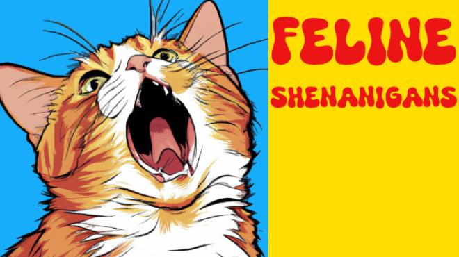 Feline Shenanigans Free Download