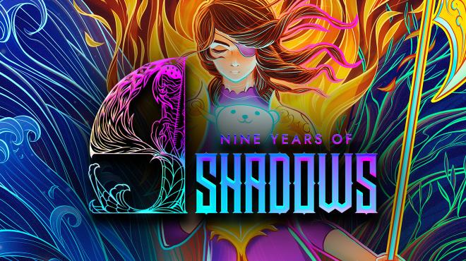 9 Years of Shadows v1 00 98 Free Download
