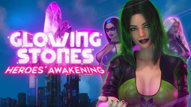 Glowing Stones : Heroes’ Awakening