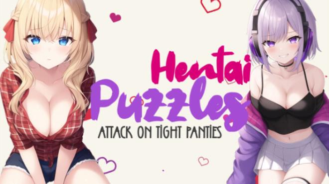 Hentai Puzzles: Attack on Tight Panties Free Download