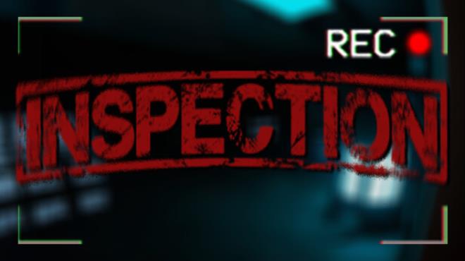 Inspection Free Download