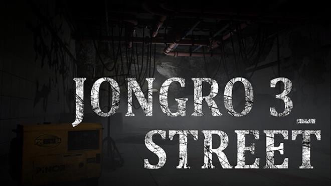 JongRo 3 Street Free Download