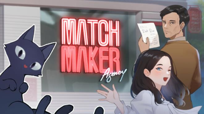 Matchmaker Agency Free Download
