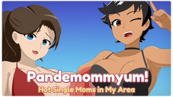 Pandemommyum! Hot Single Moms in My Area