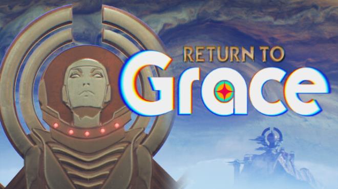 Return to Grace v1 0 5 7059 Free Download