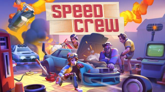 Speed Crew Free Download