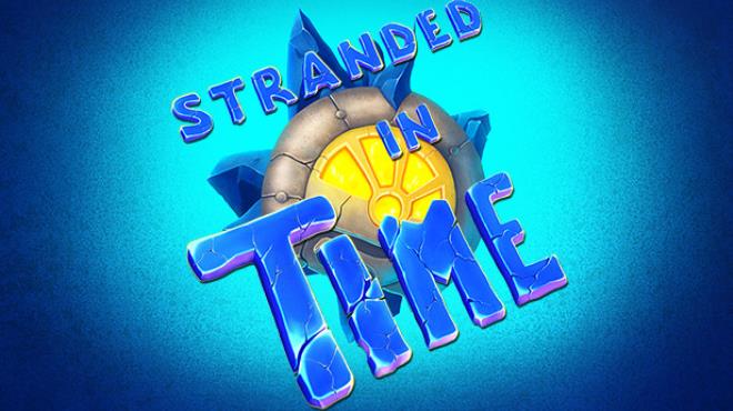 Stranded In Time Free Download