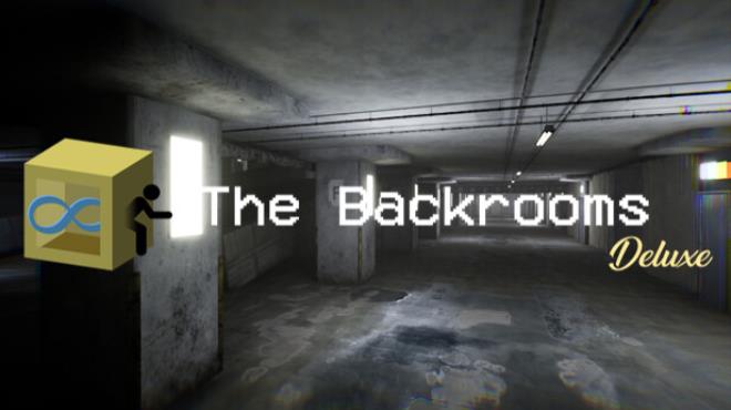The Backrooms Deluxe Free Download