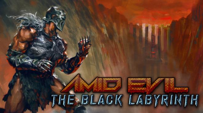 AMID EVIL The Black Labyrinth v2628-Razor1911