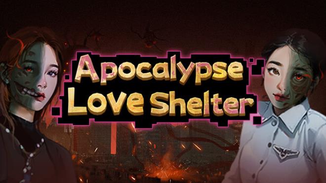 Apocalypse Love Shelter-TENOKE