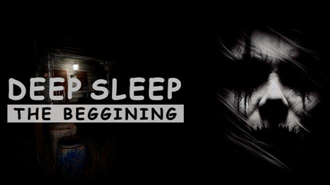 Deep Sleep The Beggining Free Download