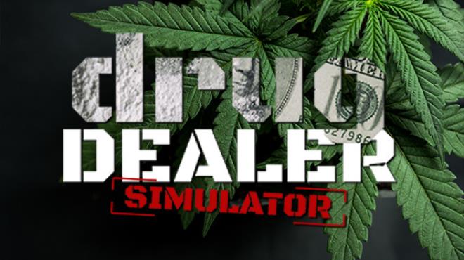 Drug Dealer Simulator Endgame v1 2 23-I KnoW