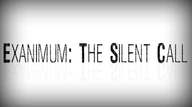 Exanimum The Silent Call Free Download