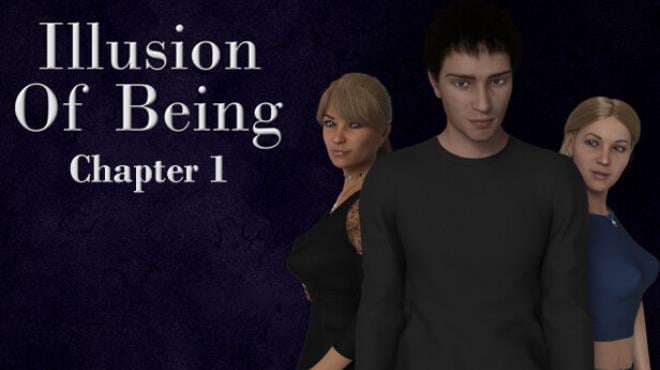 Illusion of Being - Adult Rated - Chapter 1 Free Download