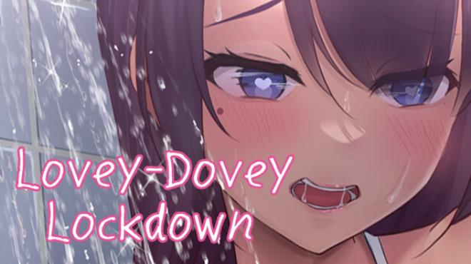 Lovey-Dovey Lockdown