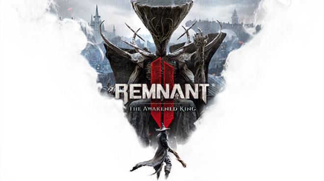 Remnant II The Awakened King Update v409 464 Free Download