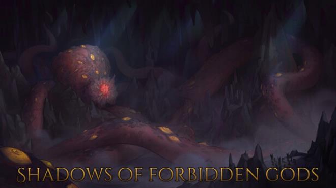 Shadows Of Forbidden Gods The Horrors Beneath-TiNYiSO