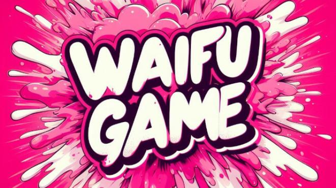 The Waifu Game Free Download