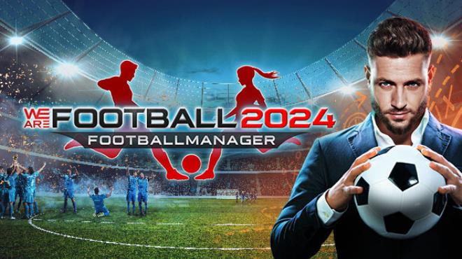 WE ARE FOOTBALL 2024 Update 1 Free Download
