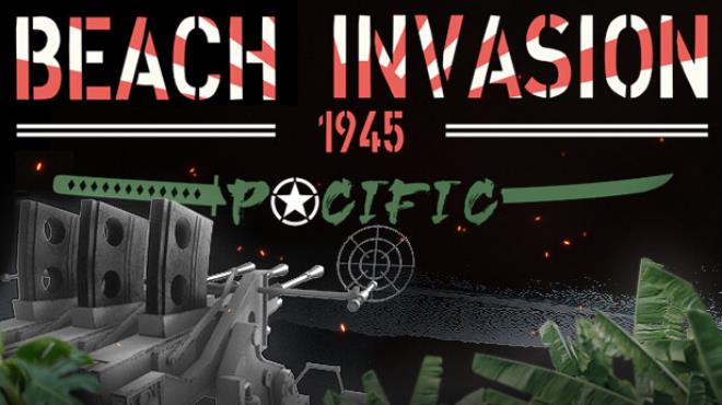 Beach Invasion 1945 – Pacific