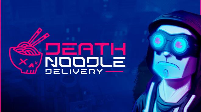 Death Noodle Delivery-TENOKE
