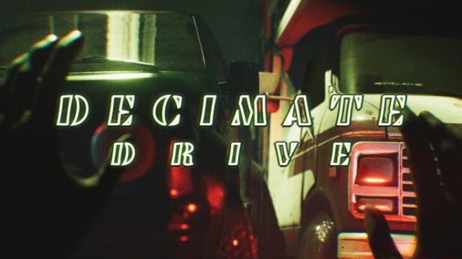 Decimate Drive Update v1 1 0 Free Download