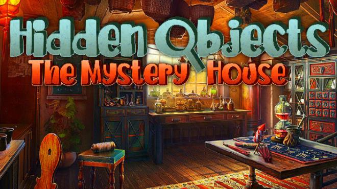 Hidden Objects - The Mystery House Free Download